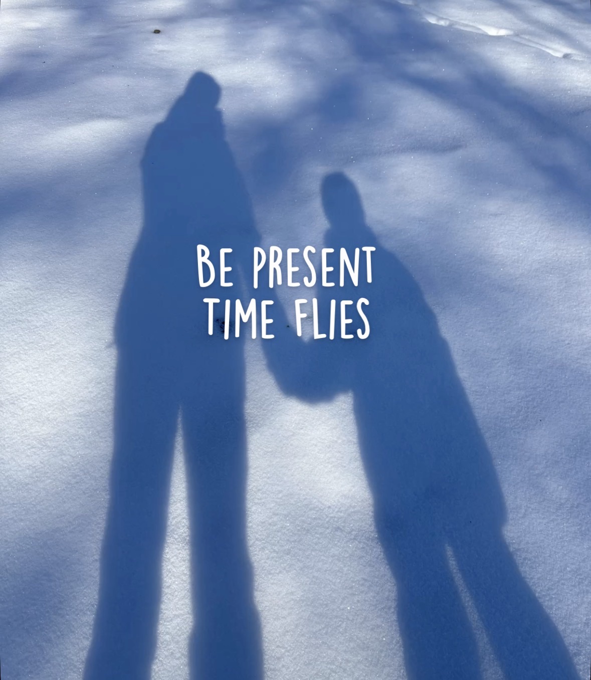 Be Present, Time Flies – Daily Hug Quote |D24